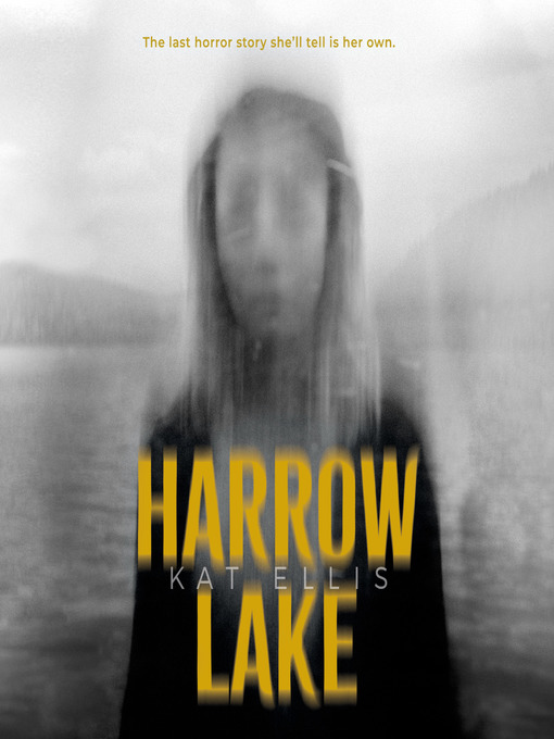 Title details for Harrow Lake by Kat Ellis - Available